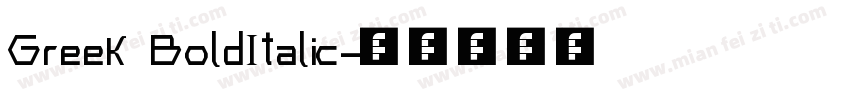 Greek BoldItalic字体转换